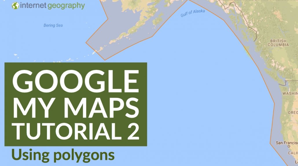 My Maps tutorial 2