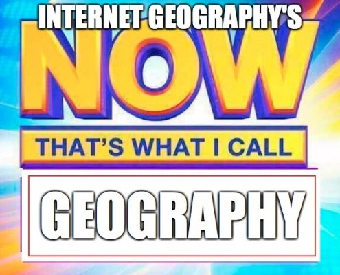 Now That's What I Call Geography