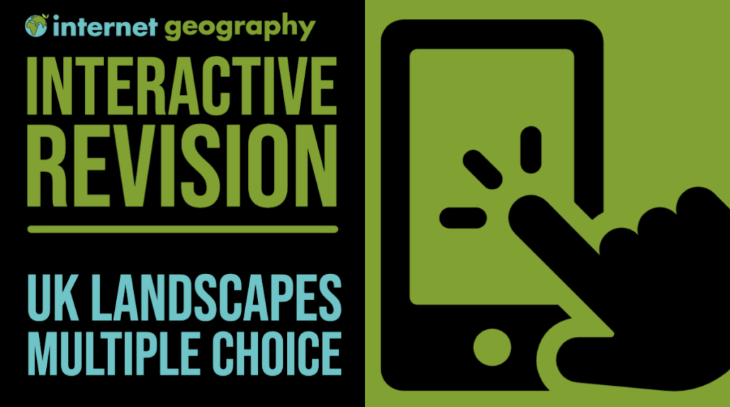 UK Landscapes Multiple Choice