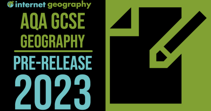 AQA GCSE Geography Pre-release Resource