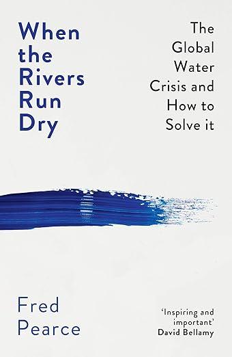 When the rivers run dry