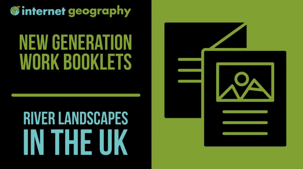 Work Booklet River Landscapes in the UK
