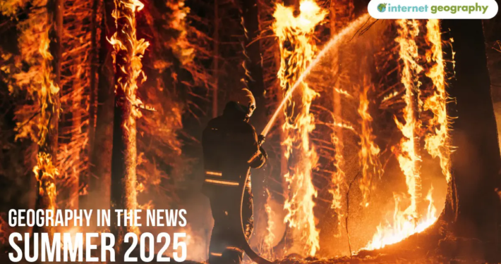 Geography in the News Summer 2025