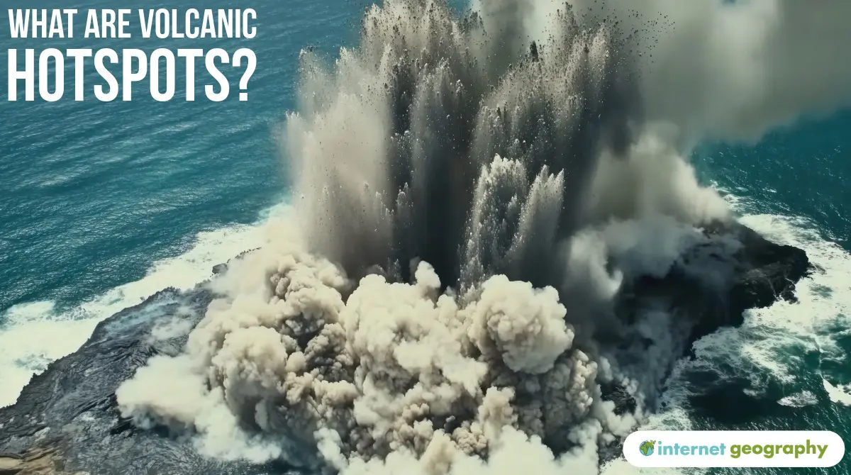 What are volcanic hotspots?