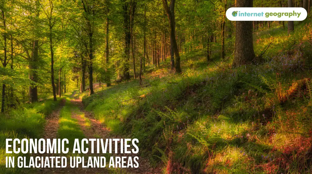 Economic Activities in Glaciated Upland Areas