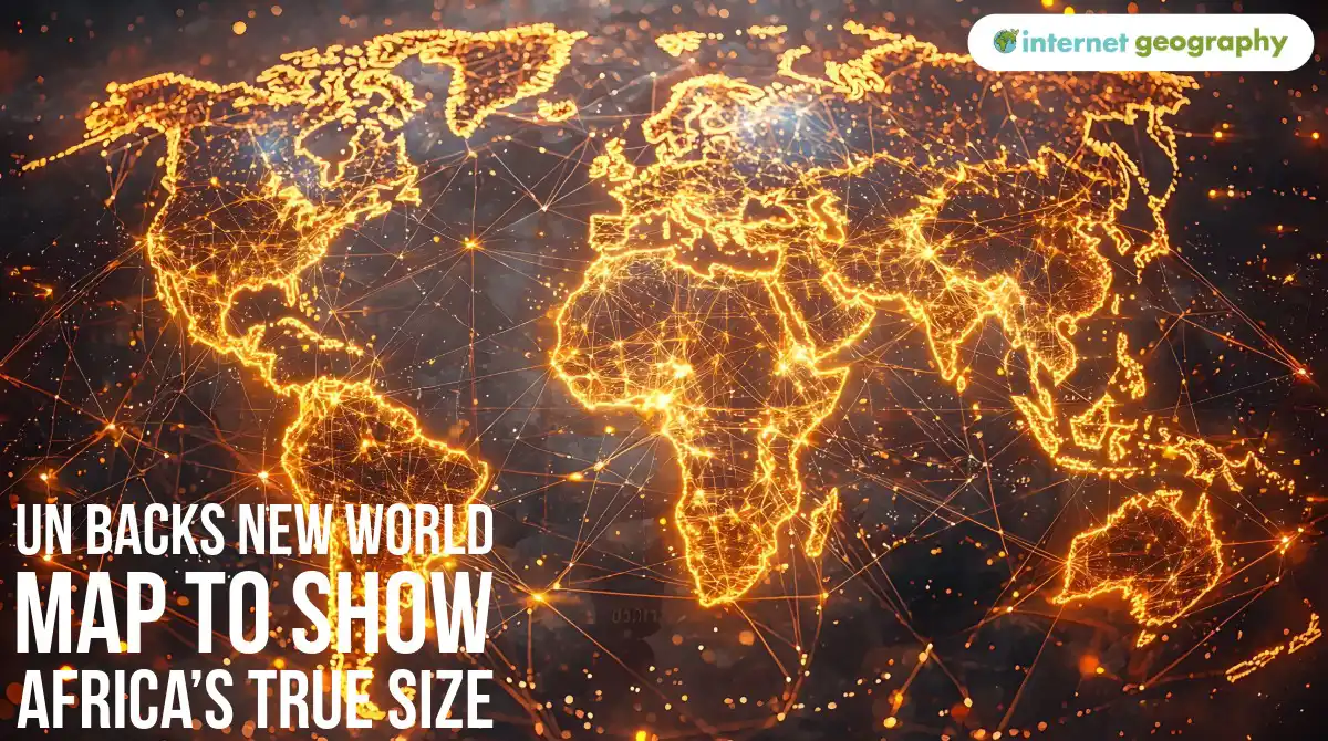 UN backs new world map to show Africa’s true size UN backs new world map to show Africa’s true size